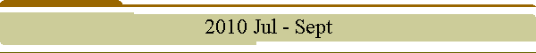 2010 Jul - Sept